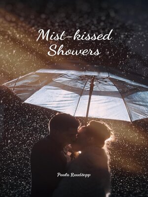 cover image of Mist-kissed Showers